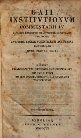 Gaii Institutionum commentarii IV : accedit fragmentum veteris iurisconsulti De iure fisci