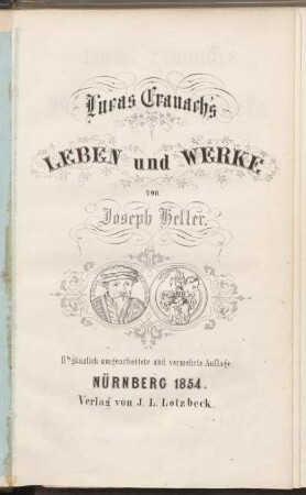 Lucas Cranach's Leben und Werke