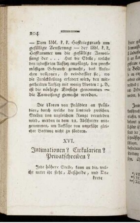 XVI. Intimationen? Cirkularien? Privatschreiben?