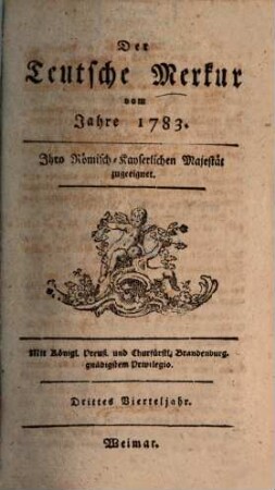 Der teutsche Merkur. 1783,3, 1783, 3 = Bd. 43