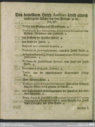 Von bemeldtem Herrn Authore seynd annoch nachfolgende Bücher bey dem Verleger zu haben ...
