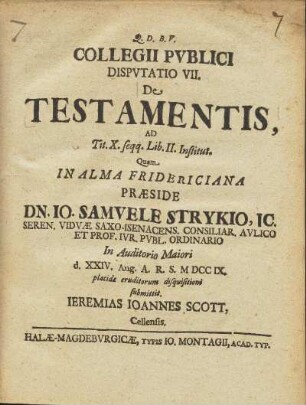 Collegii Pvblici Dispvtatio VII. De Testamentis