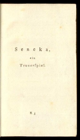 Seneka, ein Trauerspiel