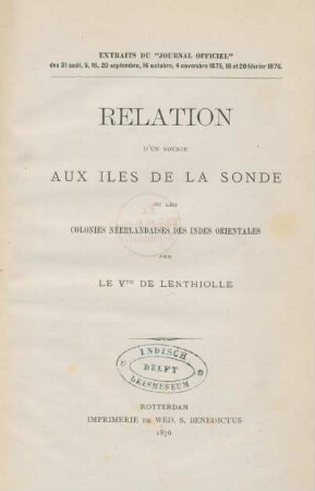 Relation d'un voyage aux Iles de la Sonde ou les colonies néerlandaises des Indes Orientales