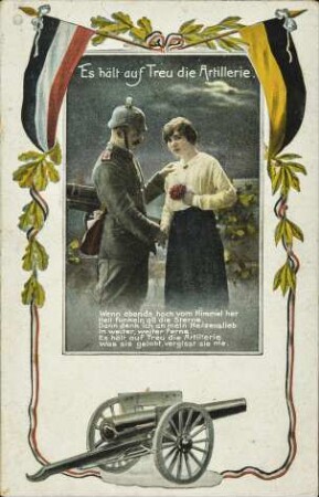 Es hält auf Treu die Artillerie. - Wenn abends hoch vom Himmel her [...]