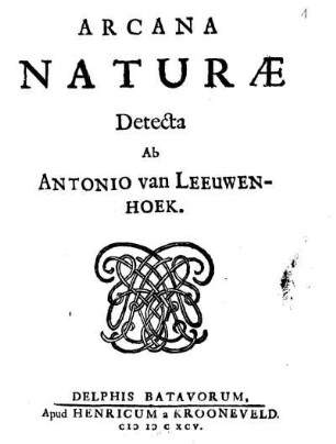 Arcana Naturæ detecta