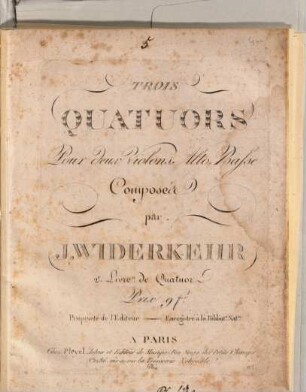 Trois quatuors pour deux violons, alto, basse : 2e livre de quatuor
