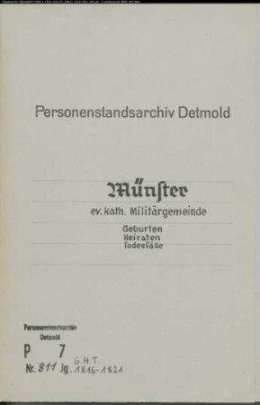Kirchenbuchduplikate der Evangelischen und Katholischen Militärgemeinde in Münster (GHT 1816). (Gemeinde: Münster, Evangelische und Katholische Militärgemeinde)