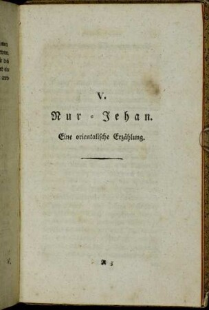 V. Nur - Jehan. Eine orientalische Erzählung.