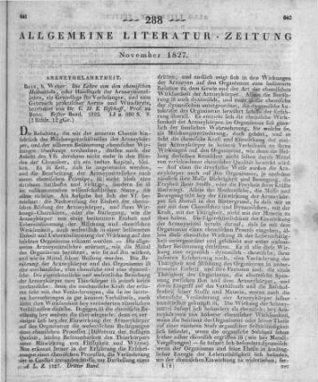Bischoff, C. H. E.: Die Lehre von den chemischen Heilmitteln oder Handbuch der Arzneimittellehre. Bd. 1. Bonn: Weber 1825