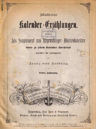 Illustrirte Kalender-Erzählungen : als Supplement zum Regensburger Marienkalender, sowie zu jedem Kalender überhaupt. 1880 = Jg. 1
