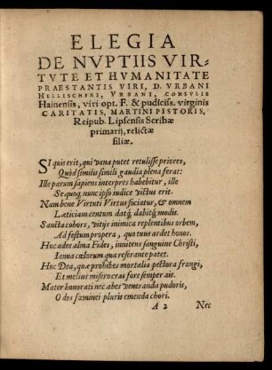 Elegia De Nuptiis Virtute Et Humanitate Praestantis, D. Urbani Hellischeri ...