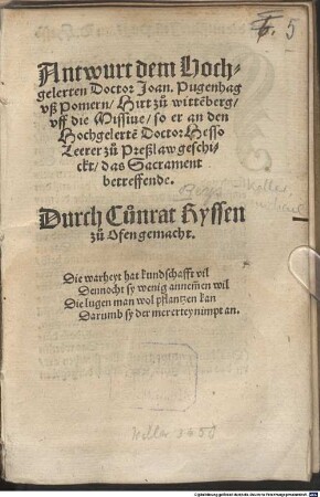 Antwurt dem Hochgelerten Doctor Joan Pugenhag ... uff die Missiue, so er an den Hochgelerte Doctor Hesso ... geschickt , das Sacrament betreffende