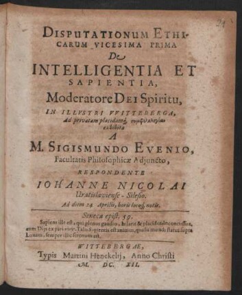 Disputationum Ethicarum Vicesima Prima De Intelligentia Et Sapientia