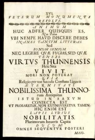 XVI. Veterum Monumenta revolve.