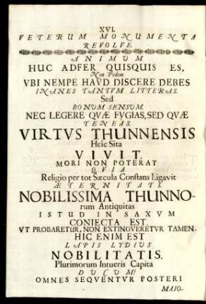 XVI. Veterum Monumenta revolve.