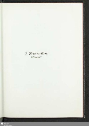 3. Jägerbataillon 1853-1867