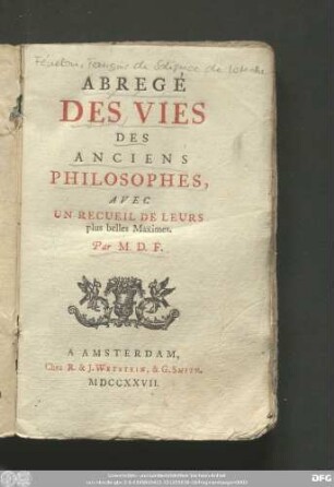 Abregé Des Vies Des Anciens Philosophes : Avec Un Recueil De Leurs plus belles Maximes