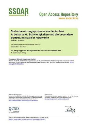 Stellenbesetzungsprozesse am deutschen Arbeitsmarkt: Schwierigkeiten und die besondere Bedeutung sozialer Netzwerke