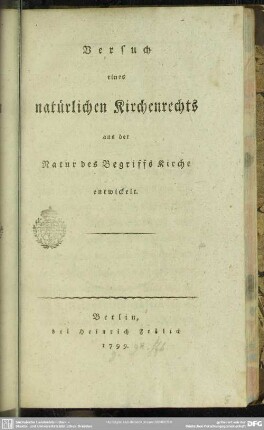 Versuch eines natürlichen Kirchenrechts aus der Natur des Begriffs Kirche entwickelt