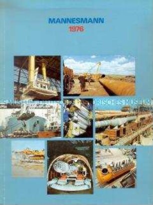 Geschäftsbericht der Mannesmannröhren-Werke für das Jahr 1976