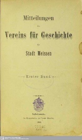1.1882/86: Mitteilungen des Vereins für Geschichte der Stadt Meißen