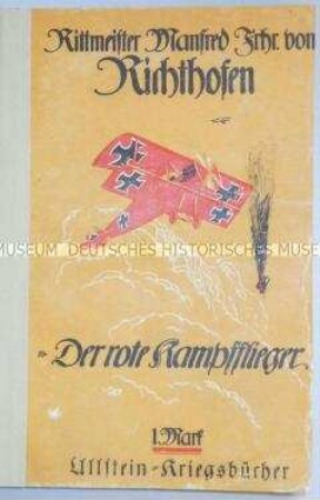 Gesammelte Tagebücher des deutschen Jagdfliegers Manfred Freiherr von Richthofen