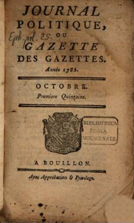 Journal politique, ou Gazette des gazettes. 1785,10/12