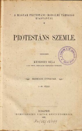 Protestáns szemle : a Magyar Protestáns Közleművelődési Egyesület folyóirata, 3,1. 1891