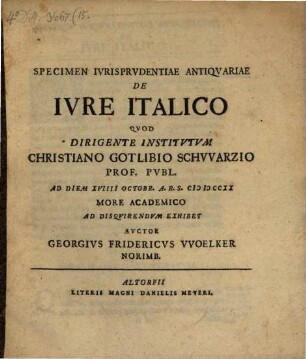 Specimen Ivrisprvdentiae Antiqvariae De Ivre Italico