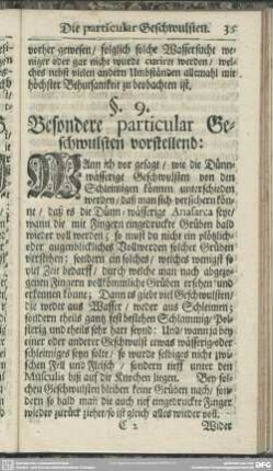 §. 9. Besondere particular Geschwulsten vorstellend: