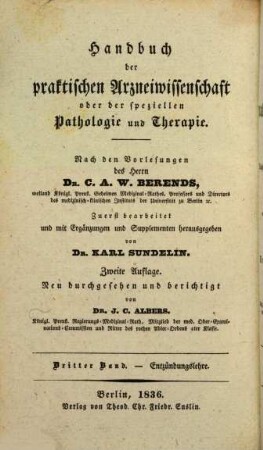 Handbuch der praktischen Arzneiwissenschaft oder der speciellen Pathologie und Therapie. 3, Entzündungslehre
