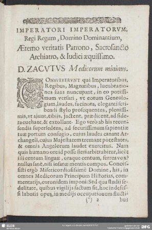 Imperatori Imperatorum, Regi Regum, Domino Dominantium, Aeterno veritatis Patrono, Sacrosancto Archiatro, & Iudici aequissimo