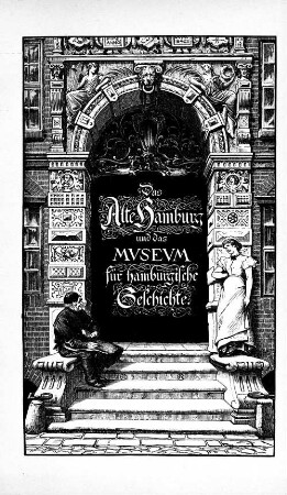 Das Alte Hamburg und das Museum für Hamburgische Geschichte.