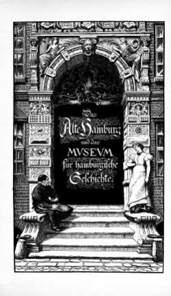 Das Alte Hamburg und das Museum für Hamburgische Geschichte.