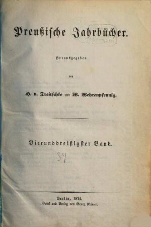 Preußische Jahrbücher. 34, 34. 1874