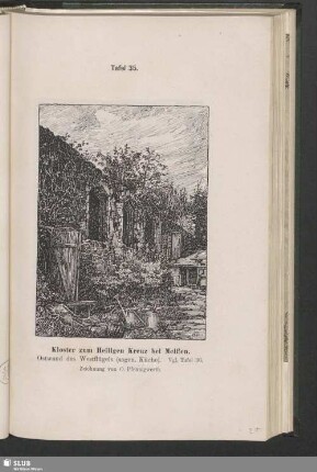 Tafel 35. Kloster zum Heiligen Kreuz bei Meißen. Ostwand des Westflügels (sogen. Küche)
