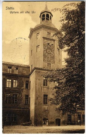 Stettin. Uhrturm mit alter Uhr