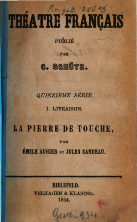 La pierre de touche : [comédie en 5 actes]