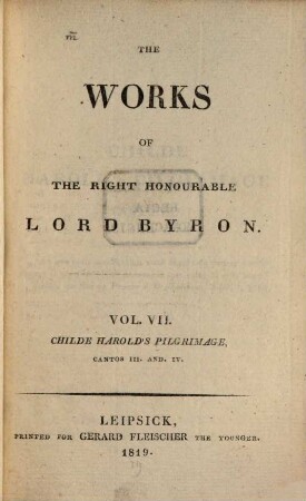 The works of the right honourable Lord Byron, 7. Childe Harold's pilgrimage : cantos III. and IV.