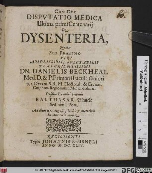 Disputatio Medica Ultima primi Centenarii De Dysenteria