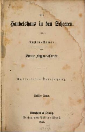 Ein Handelshaus in den Scheeren : Küsten-Roman, 3