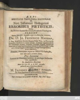 Disputatio Theologica Inauguralis De Novi Testamenti Hedingeriani Erroribus Pietisticis