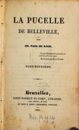 La pucelle de Belleville, 2. (1834). - 2 Bl., 177 S., 1 Bl.