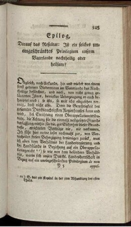 Epilog, Daraus das Resultat: Ist ein solches uneingeschränktes Privilegium unserm Vaterlande nachtheilig oder heilsam?