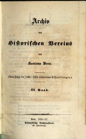 Archiv des Historischen Vereins des Kantons Bern. 3. 1855/57