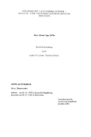 Spezialkatalog zum schriftlichen Teilnachlaß Otto Altenkirch - Mscr.Dresd.App.2478.a