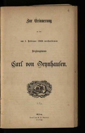 Zur Erinnerung an den am 1. Februar 1865 verstorbenen Berghauptmann Carl von Oeynhausen