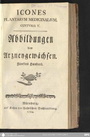 Centuria 5: Icones plantarum medicinalium centuria ...