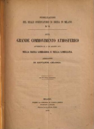 Pubblicazioni del Reale Osservatorio Astronomico di Brera in Milano. I